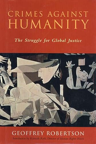 Download Crimes Against Humanity: The Struggle for Global Justice PDF