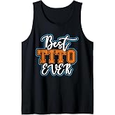 The Best Tito of All Time Tank Top