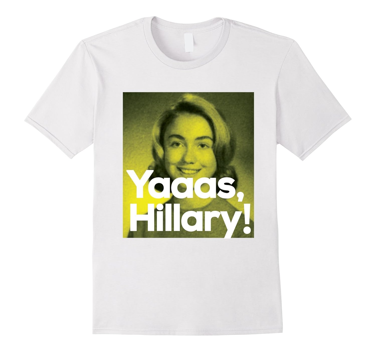 Yaaas Hillary Loud And Proud T Shirt Bn Banazatee
