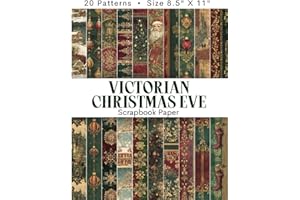 VICTORIAN CHRISTMAS EVE Scrapbook Paper: Vintage Rich Red & Green Christmas Designs Of Embellished Ornaments, Baubles, Royal 