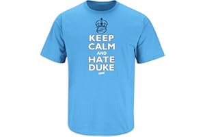 SMACK APPAREL TALKIN' THE TALK North Carolina Basketball Fans. Keep Calm and Hate Duke Carolina Blue T-Shirt (Sm-5X)