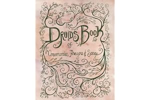 The Druid's Book of Ceremonies, Prayers and Songs