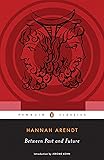 Between Past and Future (Penguin Classics)