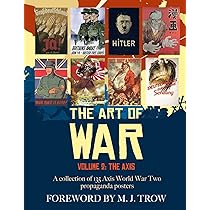 The Art of War: Volume 2 - The Axis (A collection of 135 Axis