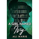 A Girl Named Ivy