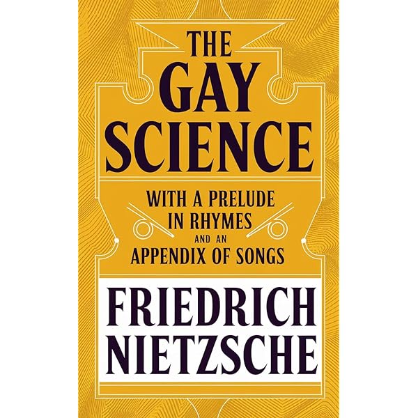 Amazon.com: The Gay Science eBook : Nietzsche, Friedrich