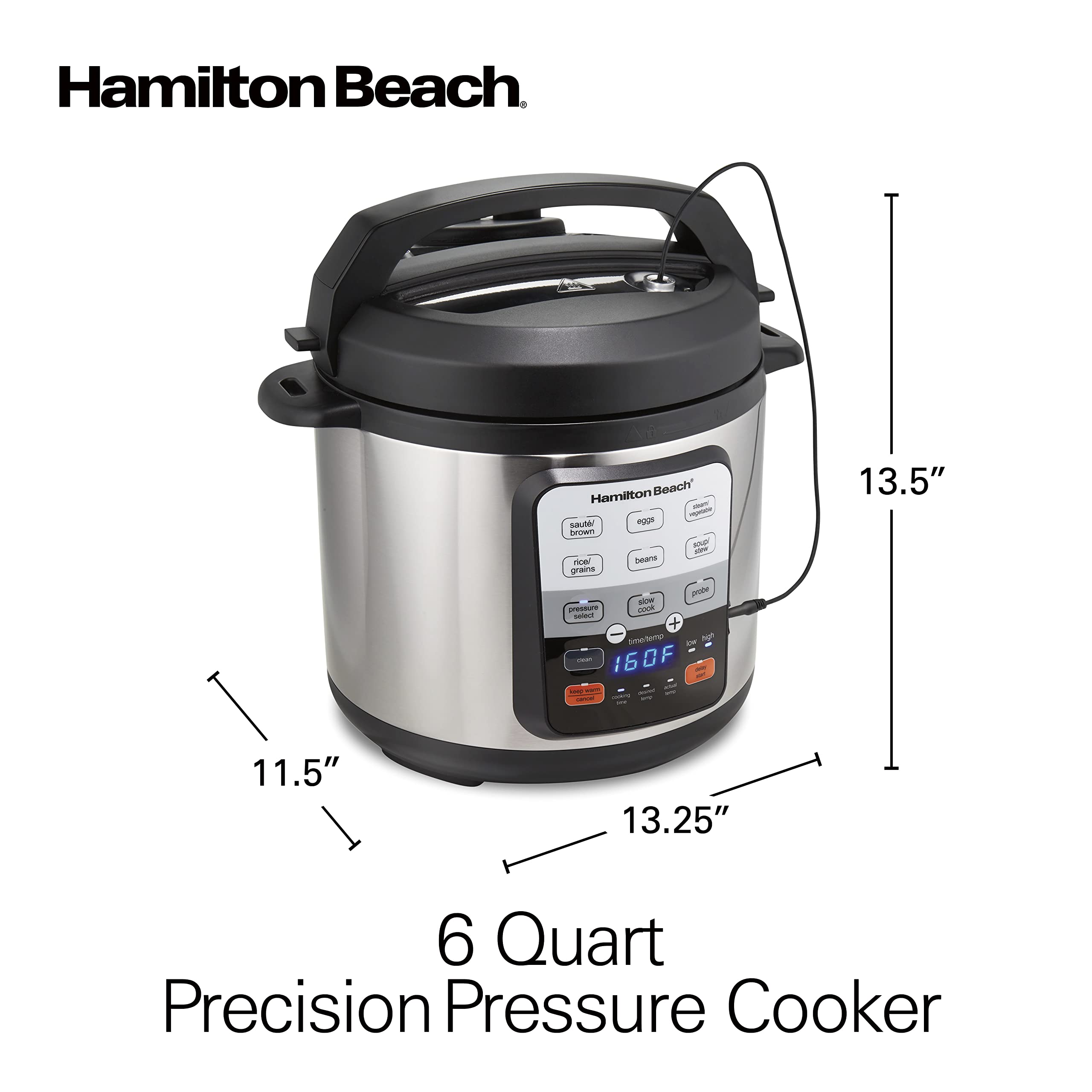 Hamilton Beach 6-in-1 Electric Pressure Cooker with Temperature Probe, Slow Cooks, Sautés, Browns, Steams, Rice Function, Egg and More, 6 Quart Capacity, Stainless Steel (34506)