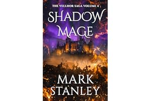 Shadow Mage (Volume 4 of the Vellhor Saga): A Fantasy Realms Novel