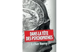 Dans la tête des psychopathes