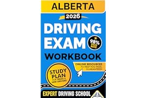 Alberta Driving Exam Workbook: Everything You Need to Pass the Your Driving Test with Ease