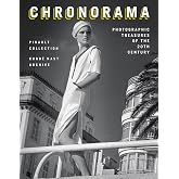 Chronorama: Photographic Treasures of the 20th Century