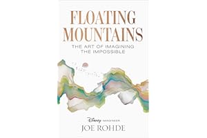 Floating Mountains: The Art of Imagining the Impossible