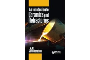 An Introduction to Ceramics and Refractories