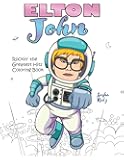 Elton John Rockin' the Greatest Hits Coloring Book