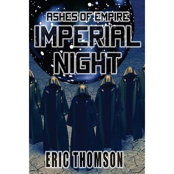 Amazon.com: Imperial Sunset (Ashes of Empire): 9781775343264