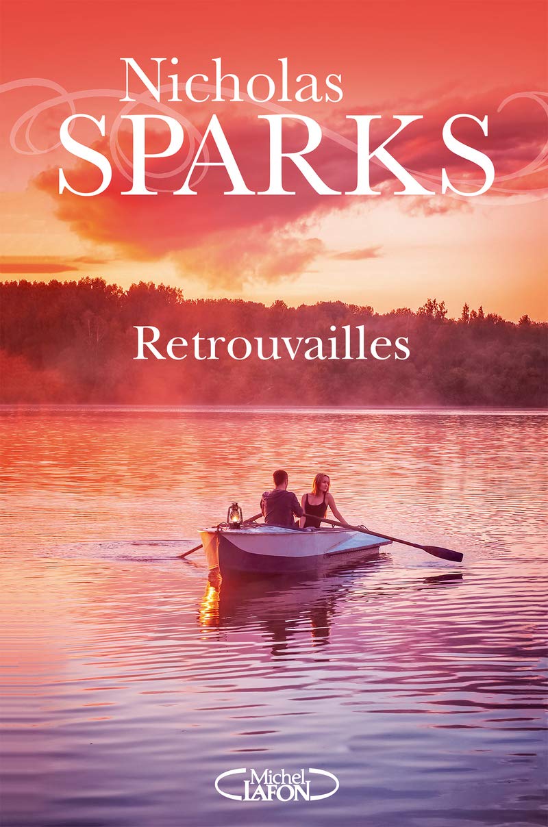 Retrouvailles French Edition Sparks Nicholas Del Cotto Sylvie Amazon Com Books
