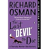 The Last Devil to Die: A Thursday Murder Club Mystery