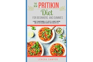 The New Pritikin Diet Cookbook For Beginners And Dummies: A Complete Guide To Maintaining A Fit Lifestyle, Weight Control/Red