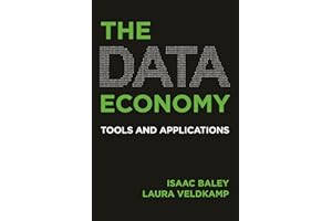 The Data Economy: Tools and Applications