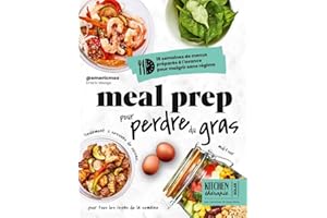 MEAL PREP POUR PERDRE DU GRAS - KITCHEN THERAPIE