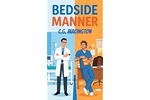 Bedside Manner: An Enemies to Lovers MM Medical Romance