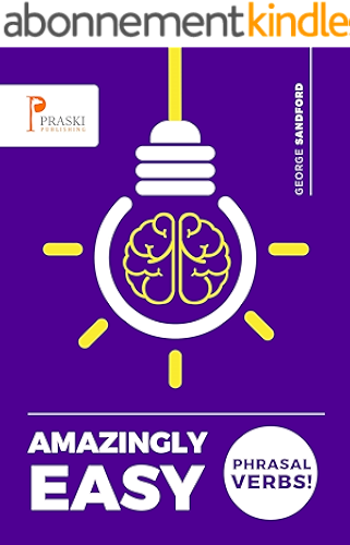 Download Amazingly Easy Phrasal Verbs! (English Edition) PDF