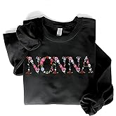 Regamor Embroidery Nonna Sweatshirts For Women Gift Sweatshirt From Grandkids Nonna Flower Grandma Gift Mothers Christmas