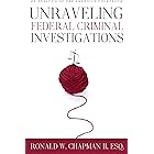 Fight the Feds: Unraveling Federal Criminal Investigations