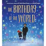 The Birthday of the World: A Story About Finding Light in Everyone and Everything