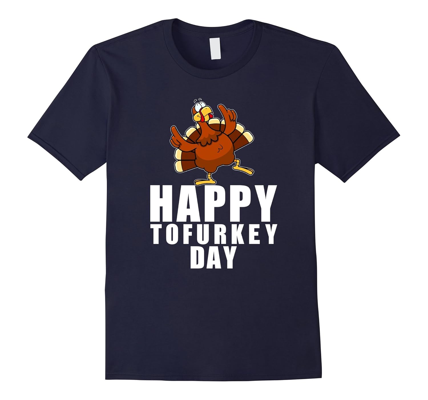 Happy Tofurkey Day Thanksgiving Vegan T-shirt-ANZ