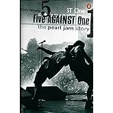 Five Against One: The Pearl Jam Story