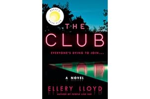 The Club: A Novel