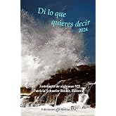 Di lo que quieres decir 2024: Antología de siglemas 575 (Spanish Edition)