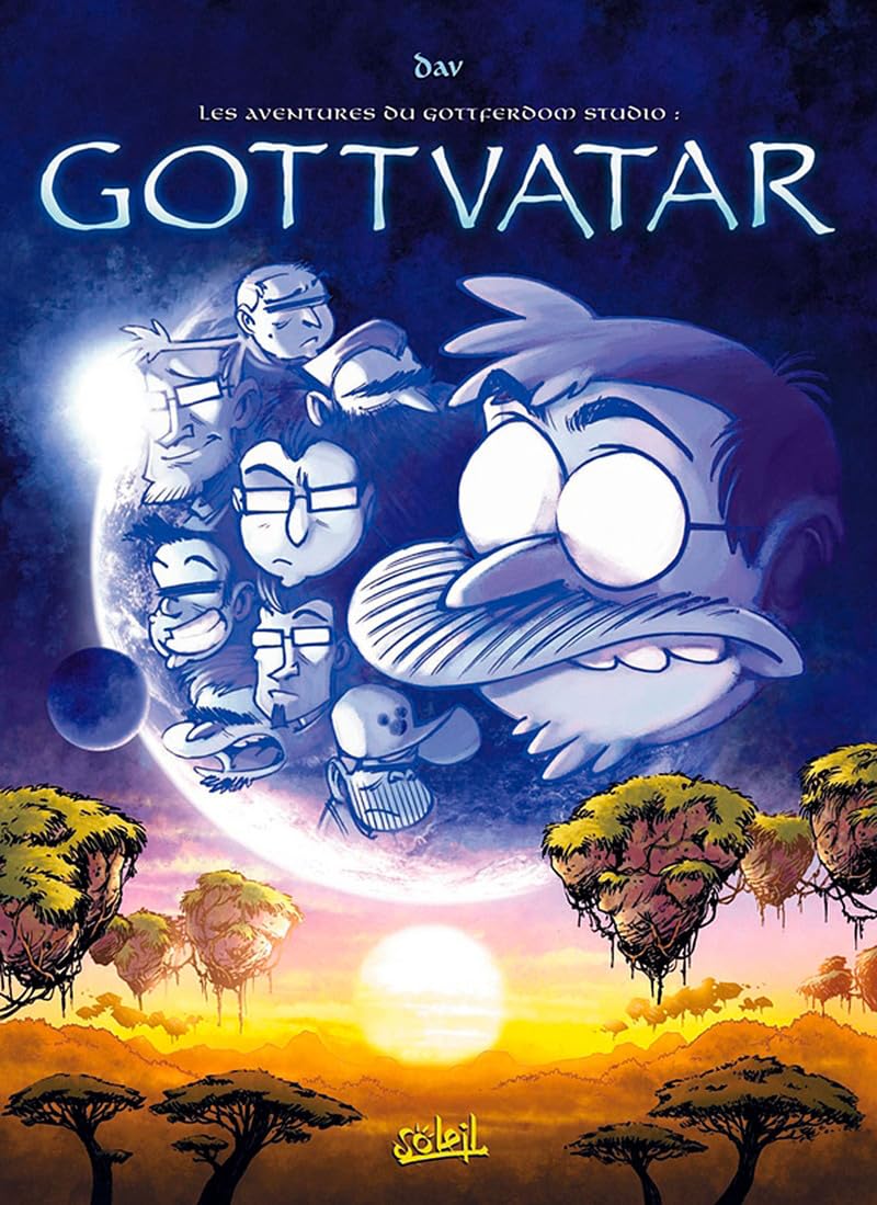 voir fiche du livre Les Aventures du Gottferdom Studio T05: Gottvatar