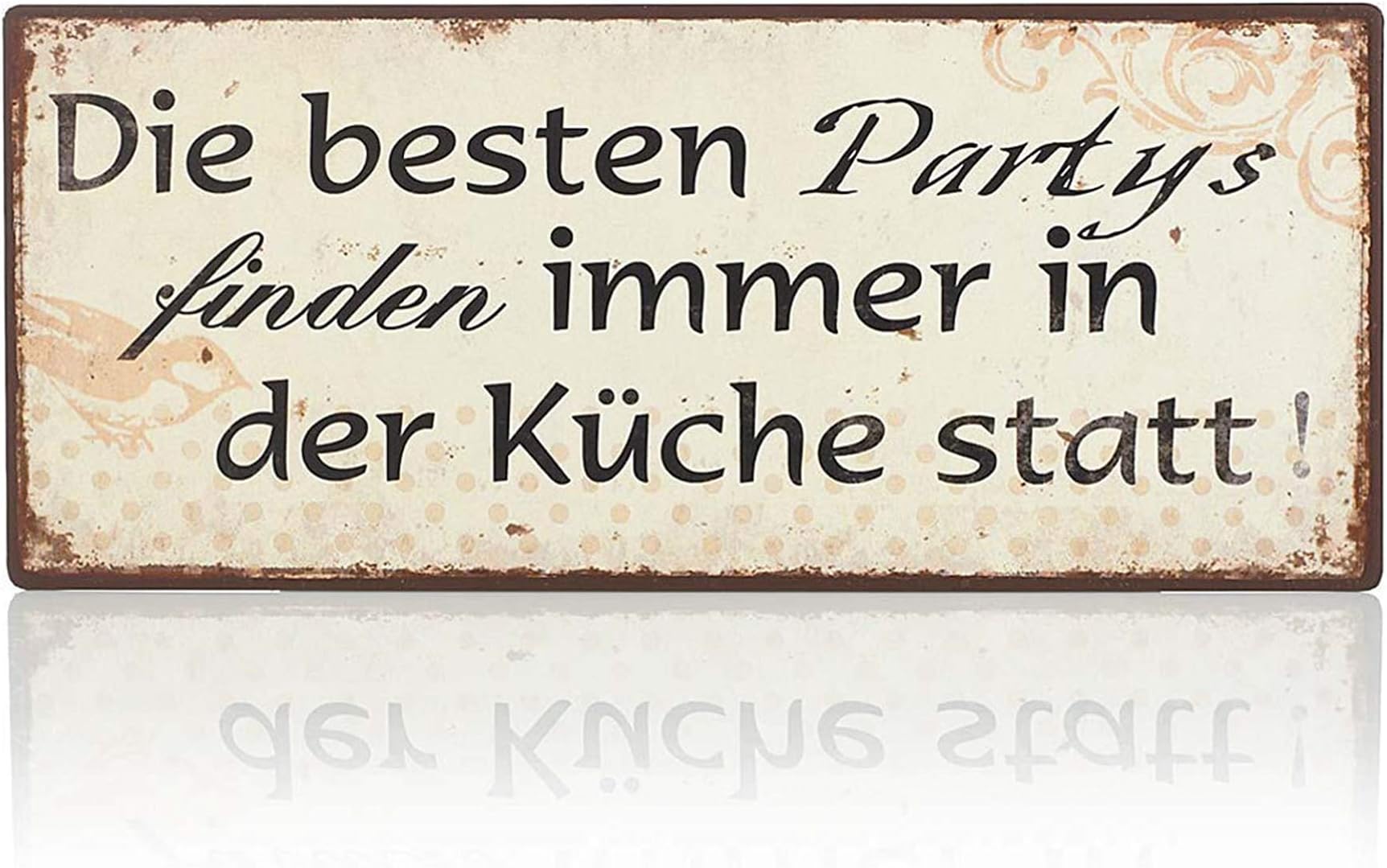 Plaque - The Best Parties Always Find in The Kitchen Place - Vintage Tin Sign Door Sign 30 cm