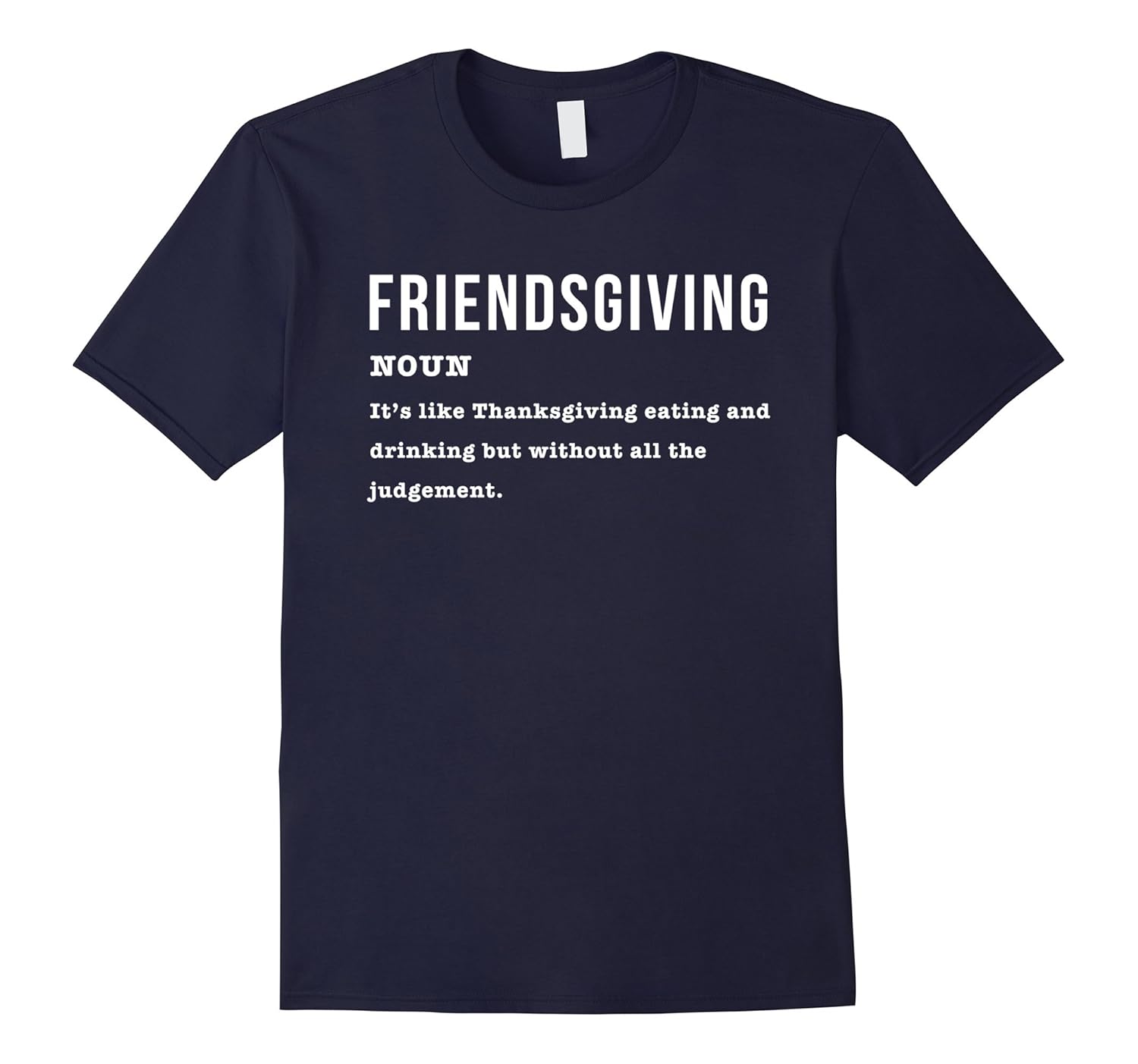 Happy Friendsgiving Definition Thanksgiving Day Shirts-ANZ