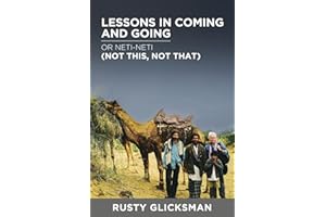 Lessons In Coming And Going Or Neti-Neti (Not This, Not That)