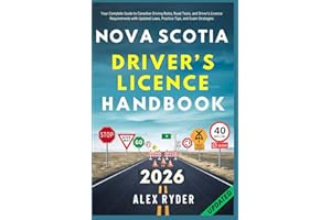 Nova Scotia Driver’s Licence Handbook: Your Complete Guide to Canadian Driving Rules, Road Tests, and Driver’s Licence Requir