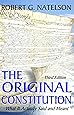 The Original Constitution: What It Actually Said and Meant