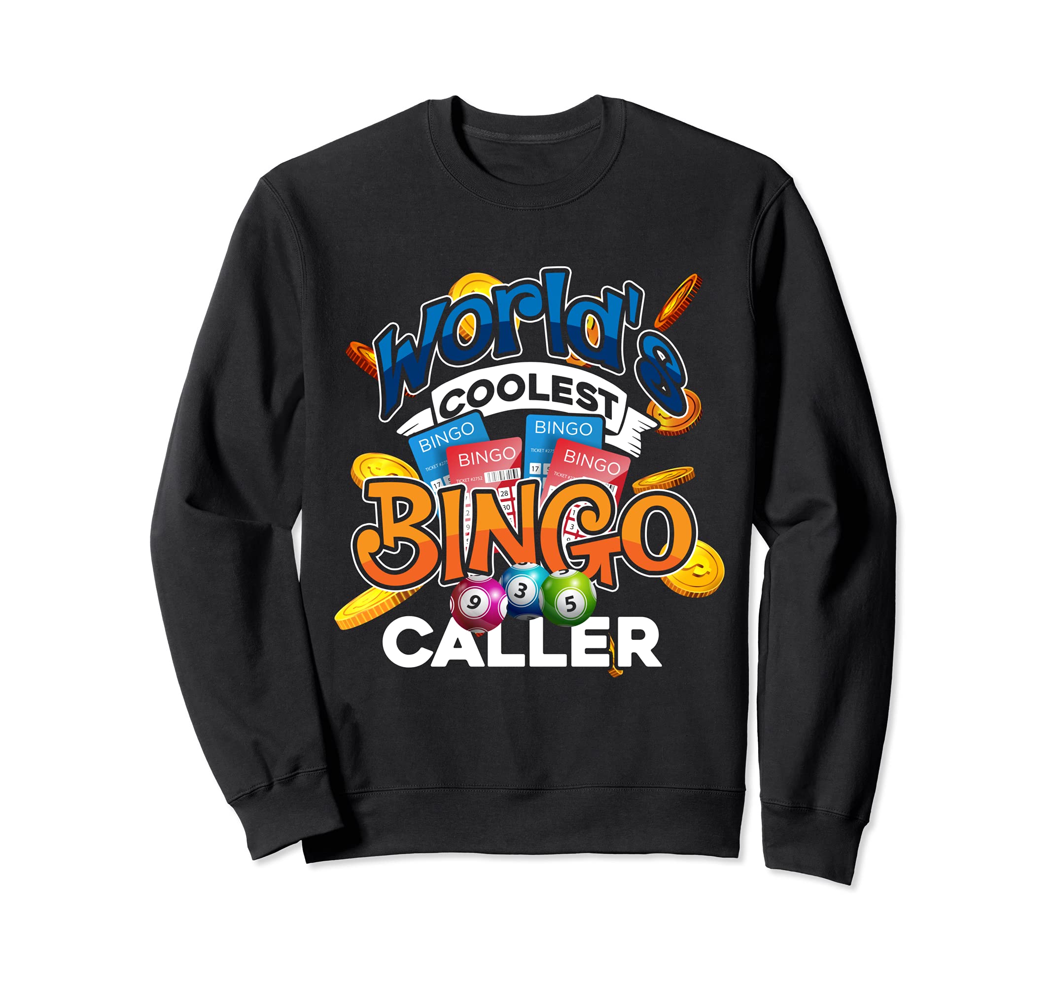 Gambling Funny Bingo Caller Gift Bingo Player Bingo Sweatshirt
