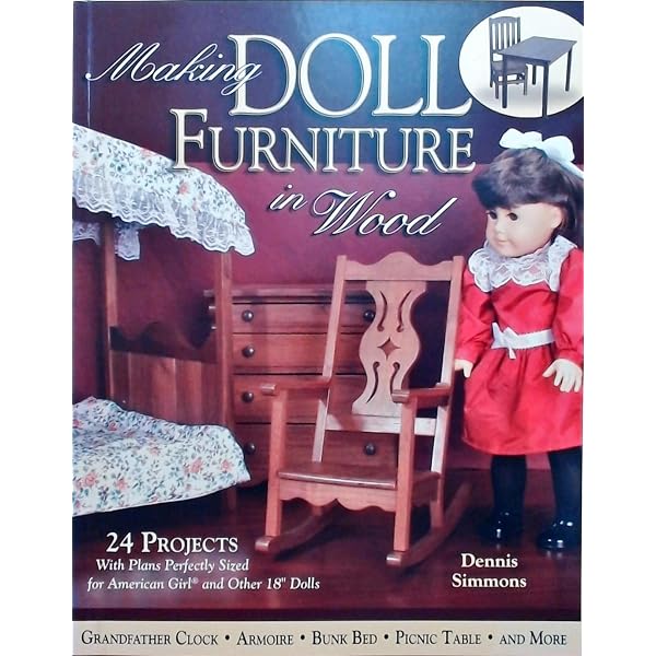 Making Wooden Furniture for American Girl (R) and Other 18-Inch
