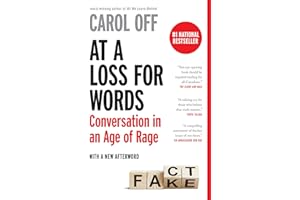 At a Loss for Words: Conversation in an Age of Rage