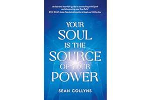 Your Soul Is the Source of Your Power
