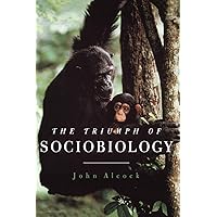 The Triumph of Sociobiology