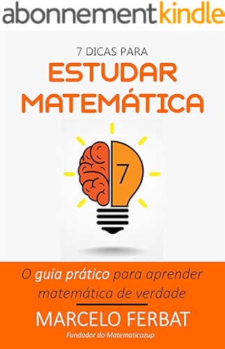 Download 7 dicas para estudar matemática (Portuguese Edition) PDF