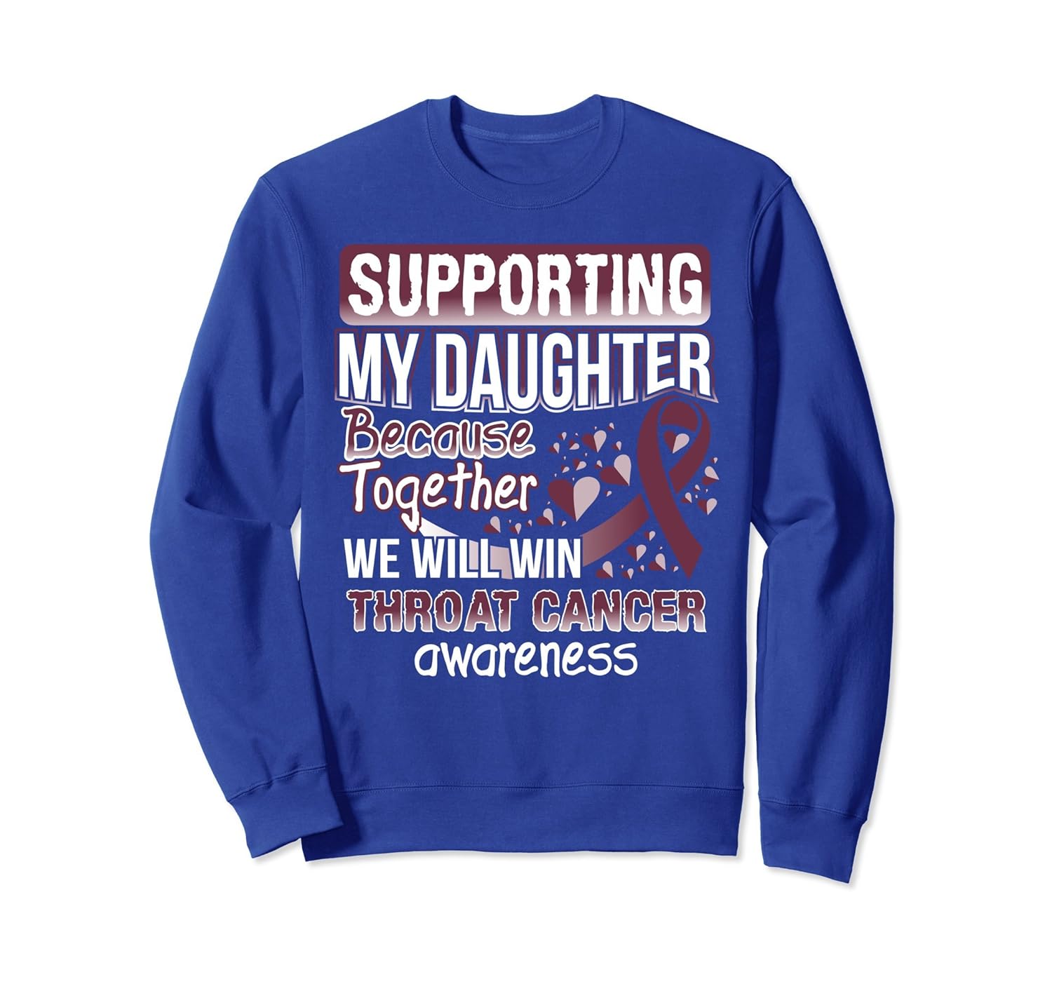 Supporting My Daughter Throat Cancer Awareness Sweatshirt-anz