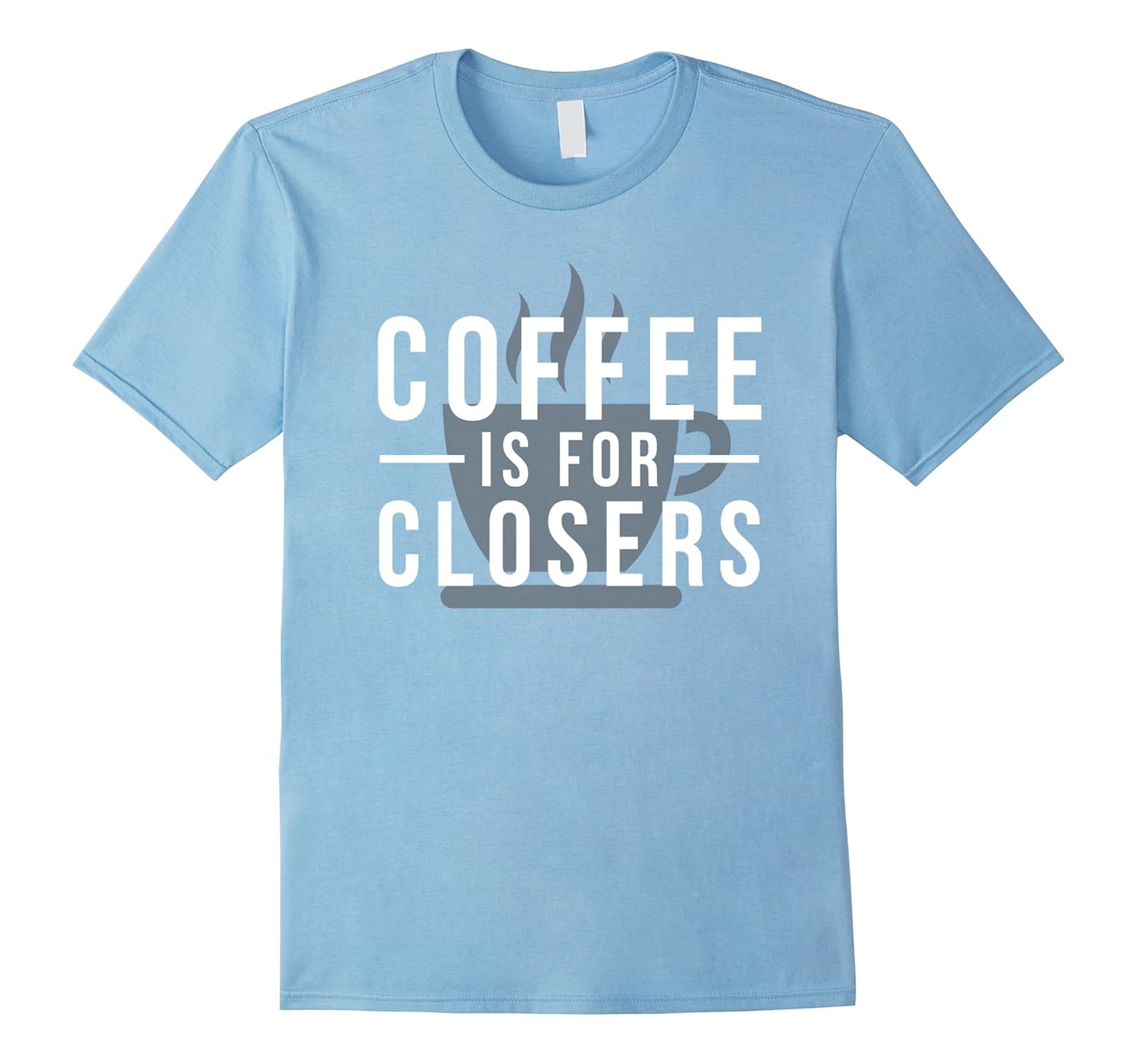 COFFEE IS FOR CLOSERS Funny Caffeine Gamer Men Women ShirtArt Artvinatee