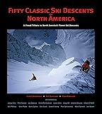 Fifty Classic Climbs of North America Roper, Steve, Steck, Allen