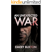 An Unexpected War (Tales of an Inconvenient War Book 2) book cover
