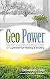 Geo Power: Stay Warm, Keep Cool and Save Money with Geothermal Heating & Cooling